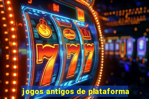 jogos antigos de plataforma